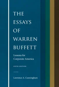 The Essays  of Warren Buffet