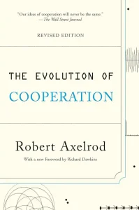 The Evolution  of Cooperation